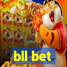 bll bet