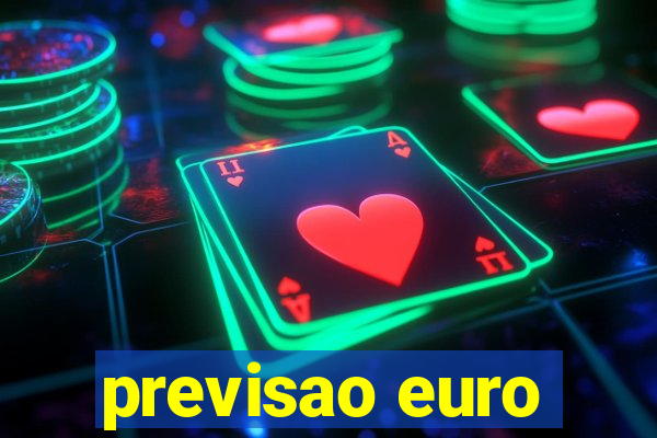 previsao euro