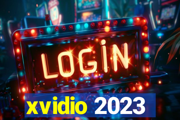 xvidio 2023