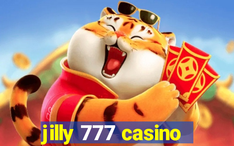 jilly 777 casino