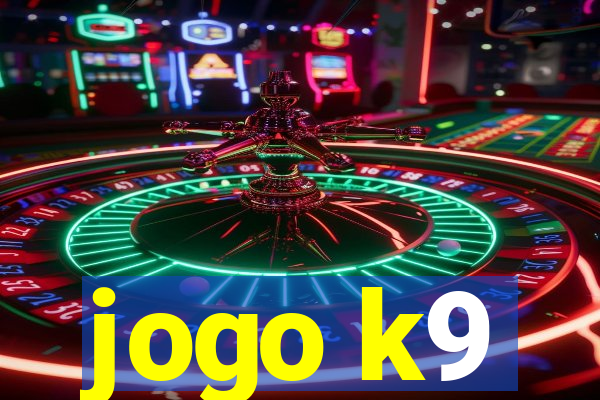 jogo k9