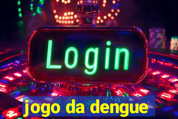 jogo da dengue