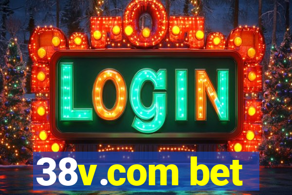 38v.com bet