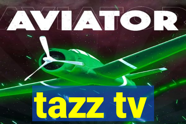 tazz tv