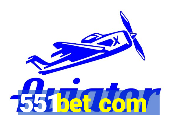 551bet com