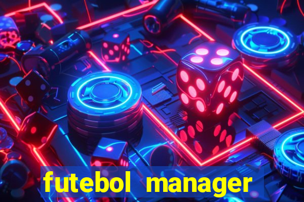 futebol manager offline para android