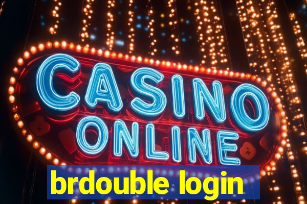 brdouble login