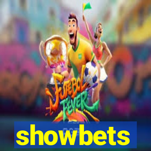 showbets