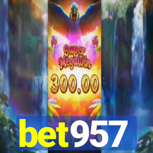 bet957