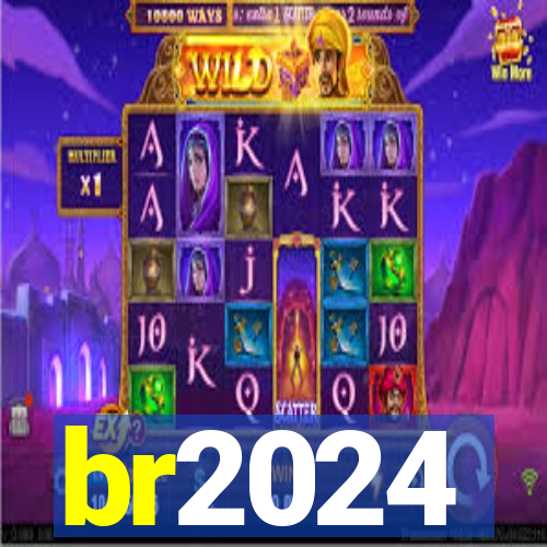 br2024