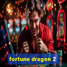 fortune dragon 2