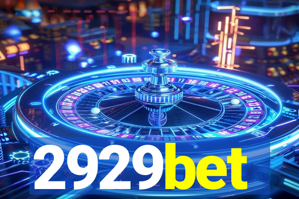 2929bet