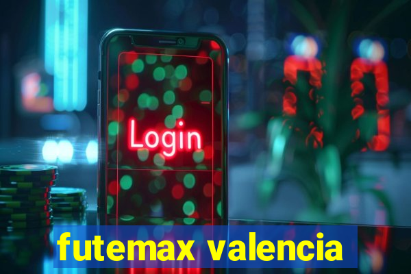 futemax valencia