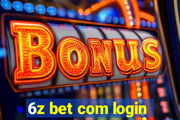 6z bet com login