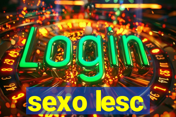 sexo lesc