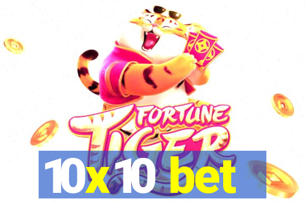 10x10 bet