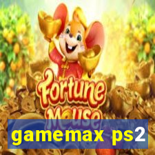 gamemax ps2