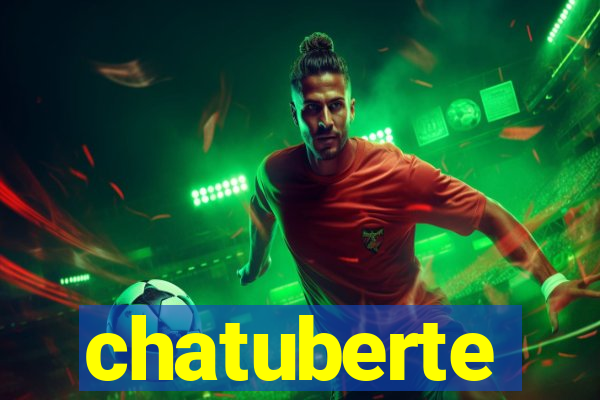 chatuberte