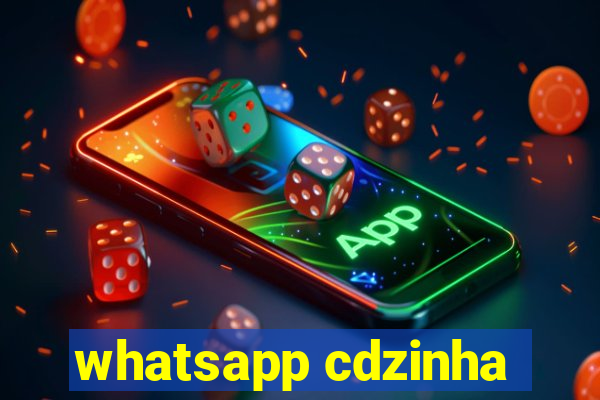 whatsapp cdzinha