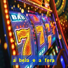 a bela e a fera (2014 filme completo dublado) drive