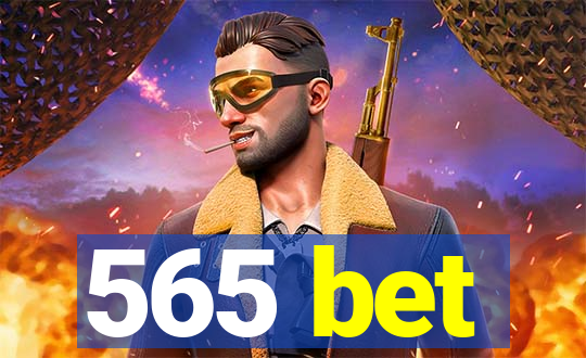 565 bet