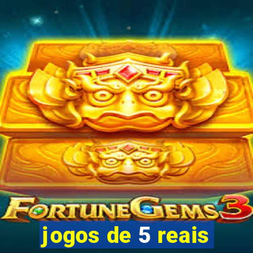 jogos de 5 reais