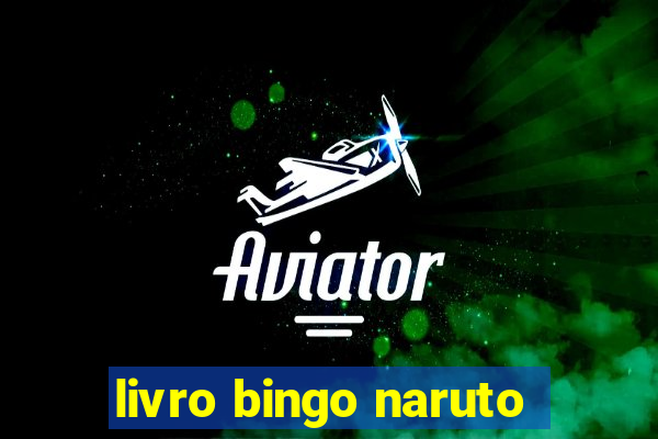 livro bingo naruto