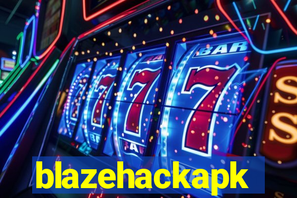 blazehackapk