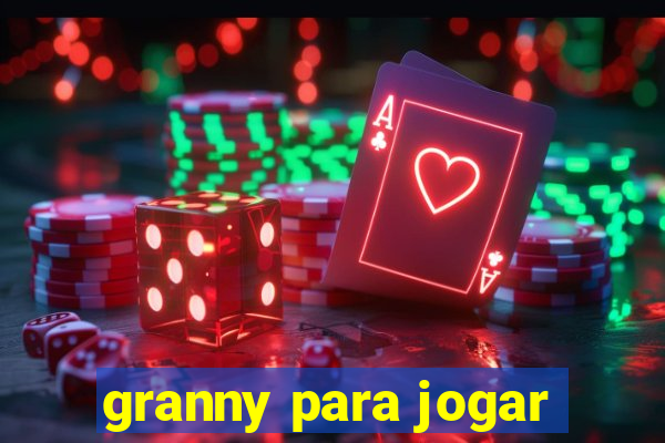 granny para jogar