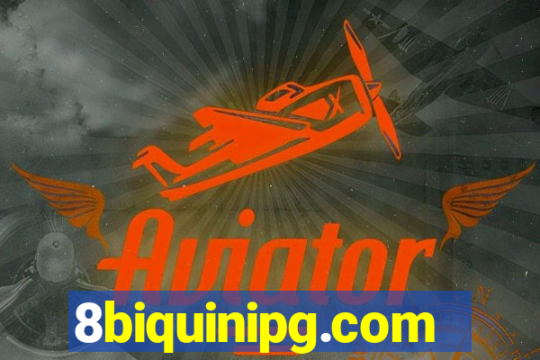 8biquinipg.com