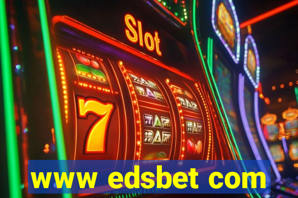 www edsbet com