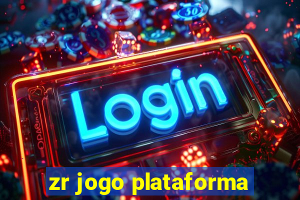 zr jogo plataforma