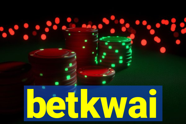 betkwai