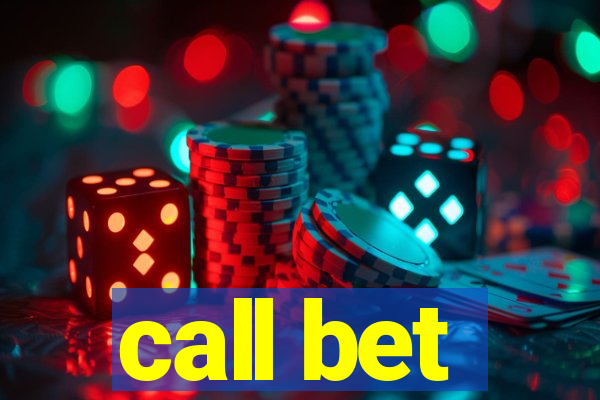 call bet