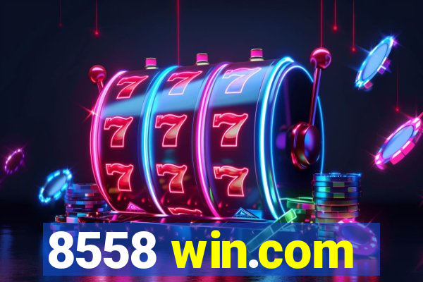 8558 win.com