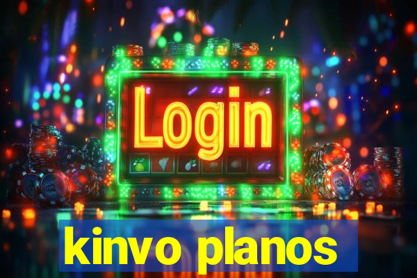 kinvo planos