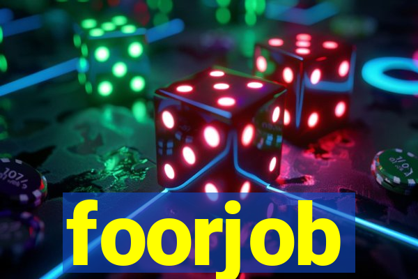 foorjob