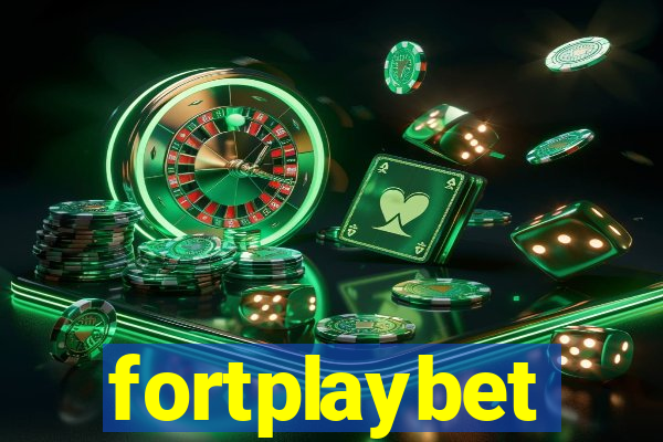 fortplaybet