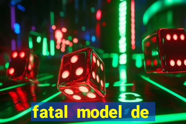 fatal model de porto velho