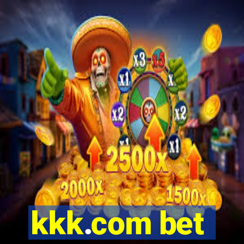 kkk.com bet