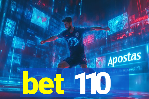 bet 110