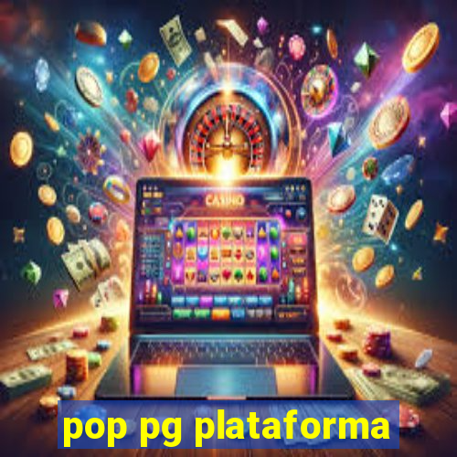 pop pg plataforma