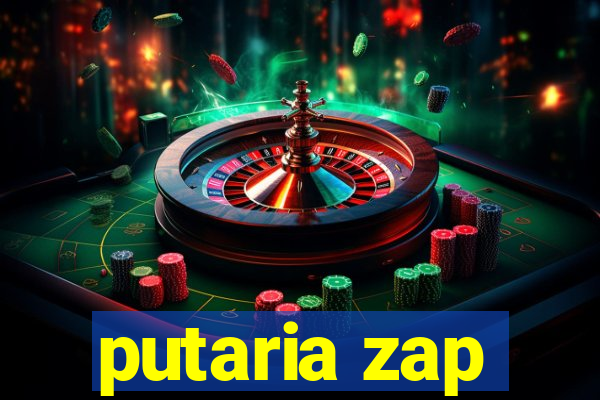 putaria zap