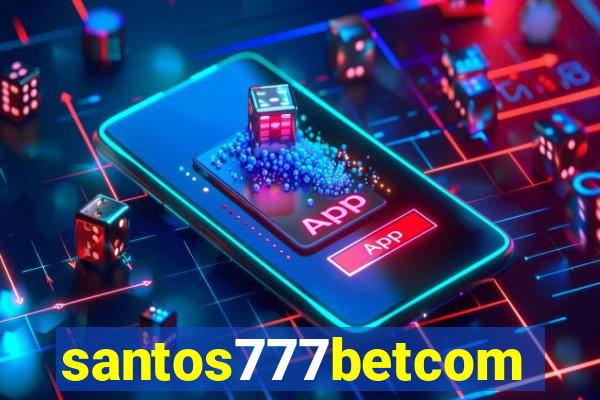 santos777betcom