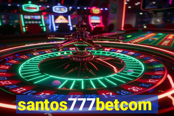 santos777betcom