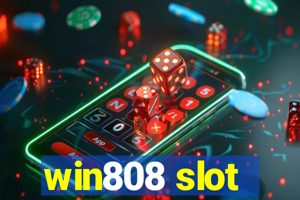 win808 slot