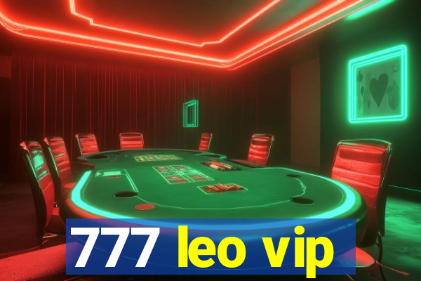 777 leo vip