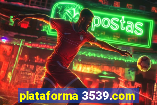 plataforma 3539.com