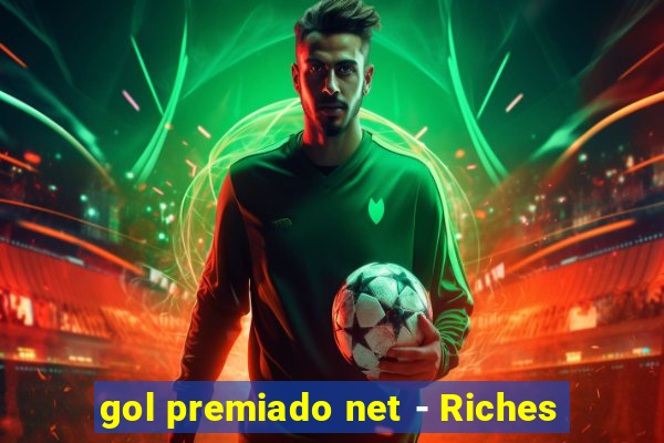 gol premiado net - Riches