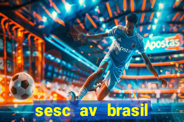 sesc av brasil porto alegre